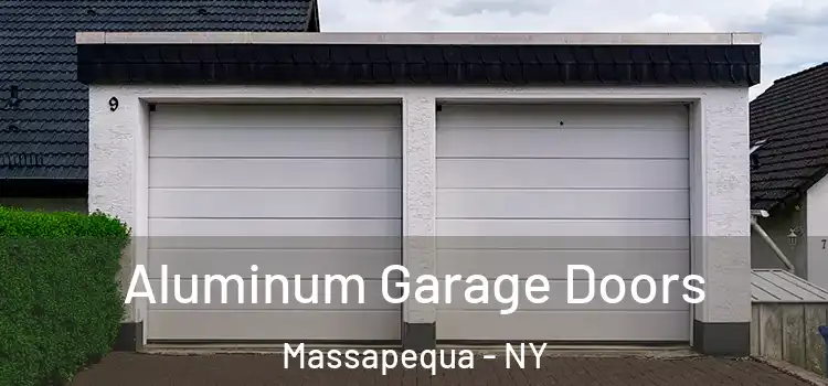 Aluminum Garage Doors Massapequa - NY