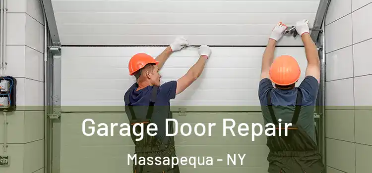  Garage Door Repair Massapequa - NY