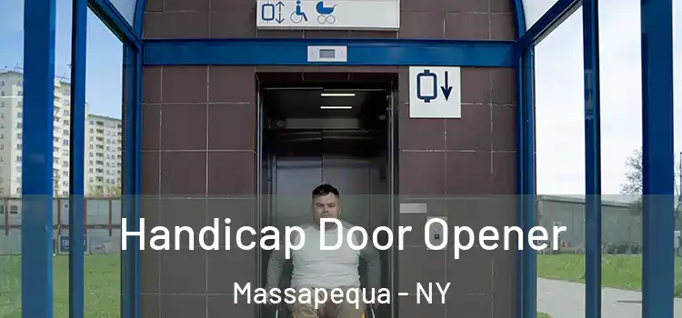 Handicap Door Opener Massapequa - NY