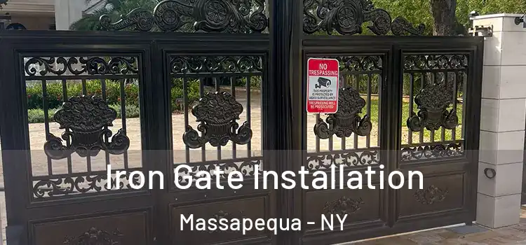  Iron Gate Installation Massapequa - NY