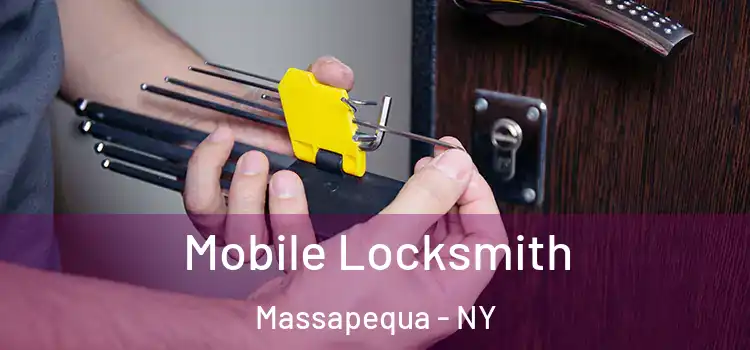 Mobile Locksmith Massapequa - NY